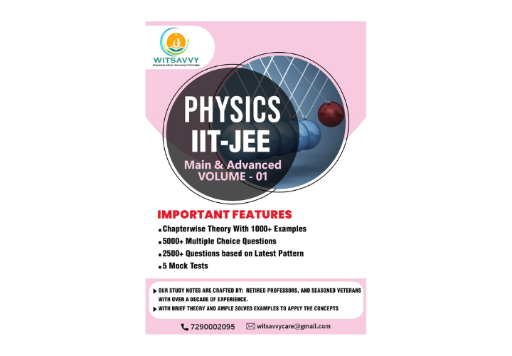 IIT JEE Physics Study Material 2024 Edition Witsavvy   Physics1 